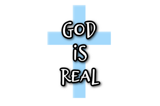 "GOD IS REAL" Sticker
